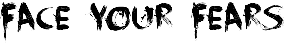 Anxiety & Fear,   Face Everything And Rise –  Face Everything And Run.
