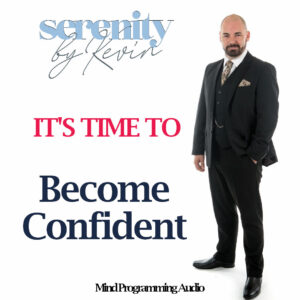 It's Time To Become Confident
